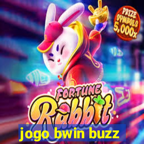 jogo bwin buzz